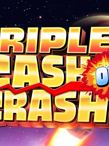 Triple Cash Crash